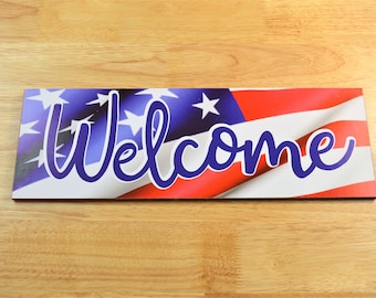 Welcome RWB flag, Happy 4th of July, Happy Labor Day, Happy Memorial Day, wreath making sign, sign for front door, wreathsbyVA