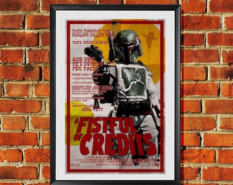 Boba Fett Spaghetti Western Movie Poster Style Original Artwork 11x17 inches Poster Print A FISTFUL OF CREDITS