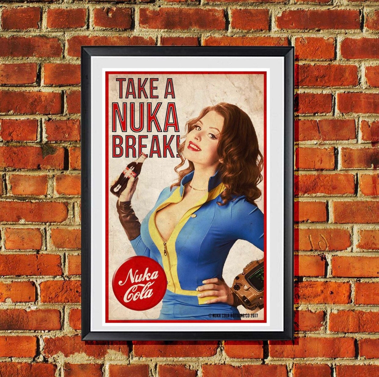 Take a Nuka Break!  Pin Up advertisement Style Original Artwork 11x17 inches Poster Print