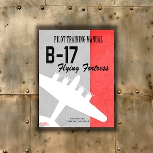 WWII B-17 Flying Fortress Training Manual Vintage Retro Artwork Digital Download