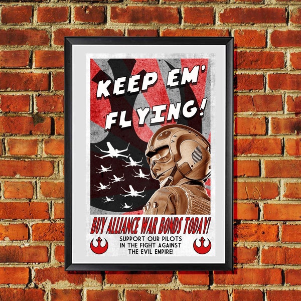 Star Wars Rebel Pilot Propaganda Poster 11x17 Print The Force Awakens