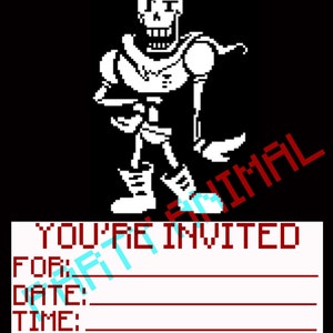 Undertale Birthday Invitations Papyrus  Digital Download 5x7