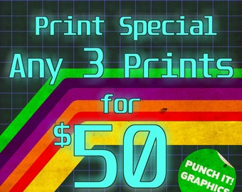 Print Special   Any 3 11x17 prints for 50 with free US shipping