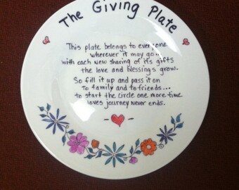 The Giving Plate/ Neighbor Gift Plate / Family Gift Plate
