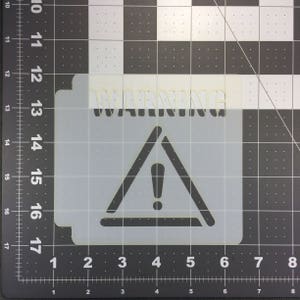 Warning 100 Stencil