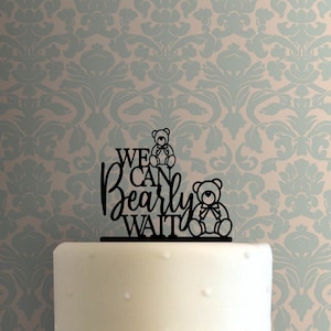 Baby Shower - Ours en peluche We Can Bearly Wait 225-B956 pour gâteau