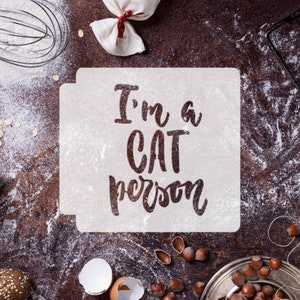 Im A Cat Person 783-G288 Stencil