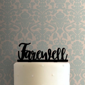 Farewell 225-958 Cake Topper