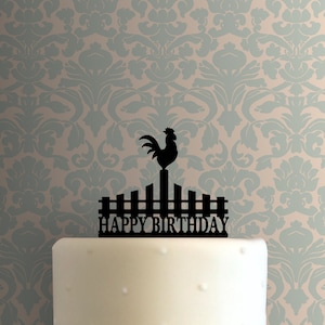 Rooster on Fence Happy Birthday 225-B607 Cake Topper