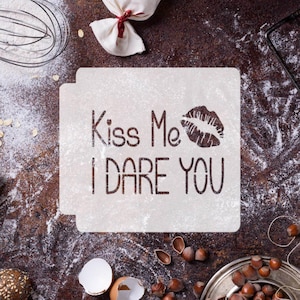 Kiss Me I Dare You Lips 783-J300 Stencil