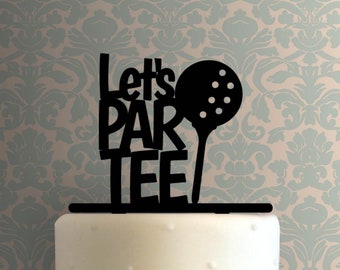 Golf Ball Lets Par Tee 225-A881 Cake Topper