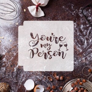 You're My Person 783-F721 Stencil