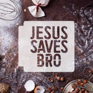Jesus Saves Bro 783-H971 Stencil