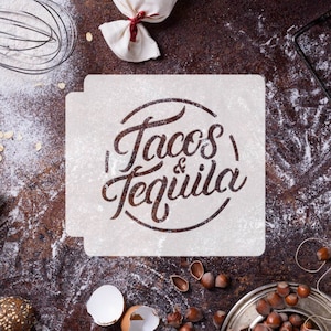 Tacos and Tequila 783-G010 Stencil