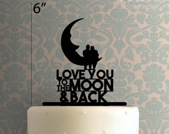 Love You to the Moon and Back 225-015 Cake Topper