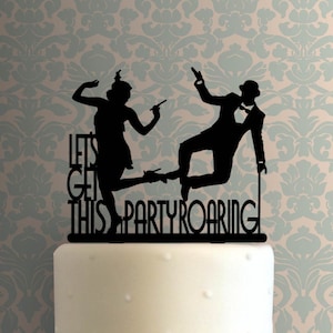 1920s Lets Get This Party Roaring 225-A567 Cake Topper