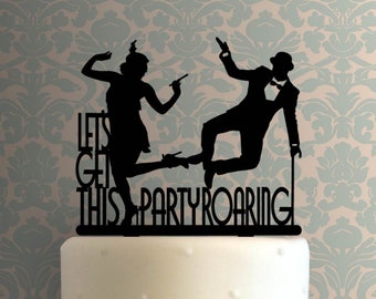1920s Lets Get This Party Roaring 225-A567 Cake Topper