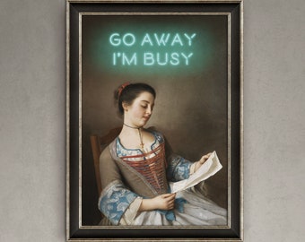 Go away I'm busy Quote Print | Unframed A5, A4, custom size | Funny print, Cheeky wall art, Humorous poster, Slogan art, wall decor