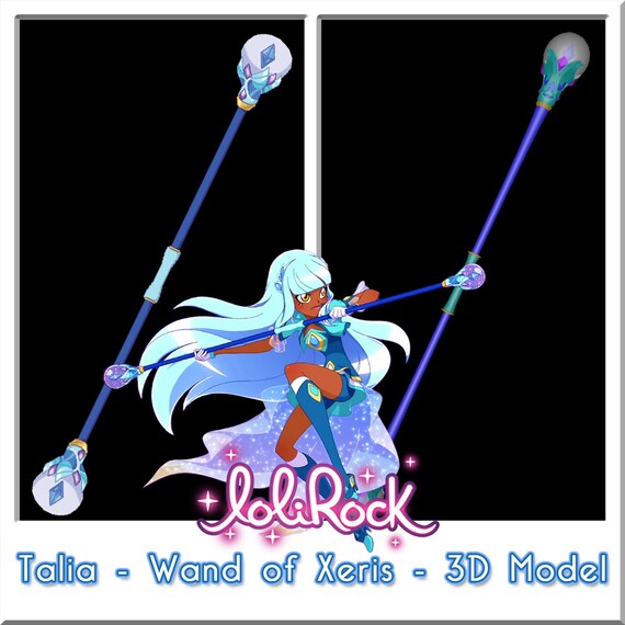 Lolirock Talia Wand Of Xeris 3D Model Etsy
