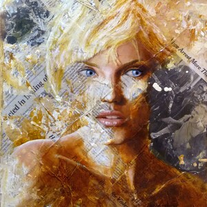 Undeniable, Giclee print of my original fine art painting, Mixed media, Oil and acrylic over collage, Emerging beauty, Contemporary painting