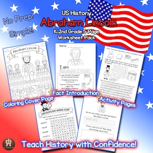 Abraham Lincoln Biography (K–2nd) – US Presidents History Worksheets for Kids – 5 Pages