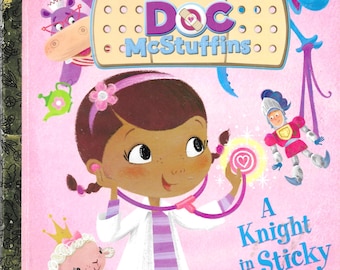 Little Golde Book  "Doc McStuffins" Disney Junior " A Knight In Sticky Armor"