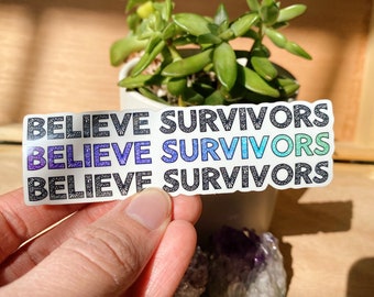 Believe Survivors Sticker