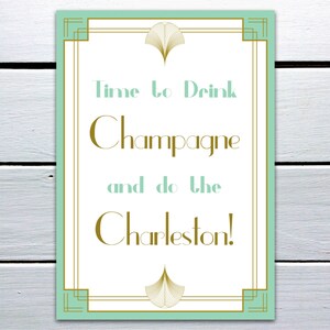 Printable 1920s Great Gatsby Mint &#39;Drink Champagne&#39; Wedding Sign