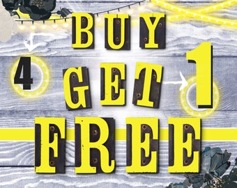 Buy 4 and Get 1 Free Special Limited Time Promo