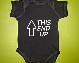 Baby Onesie - This End Up