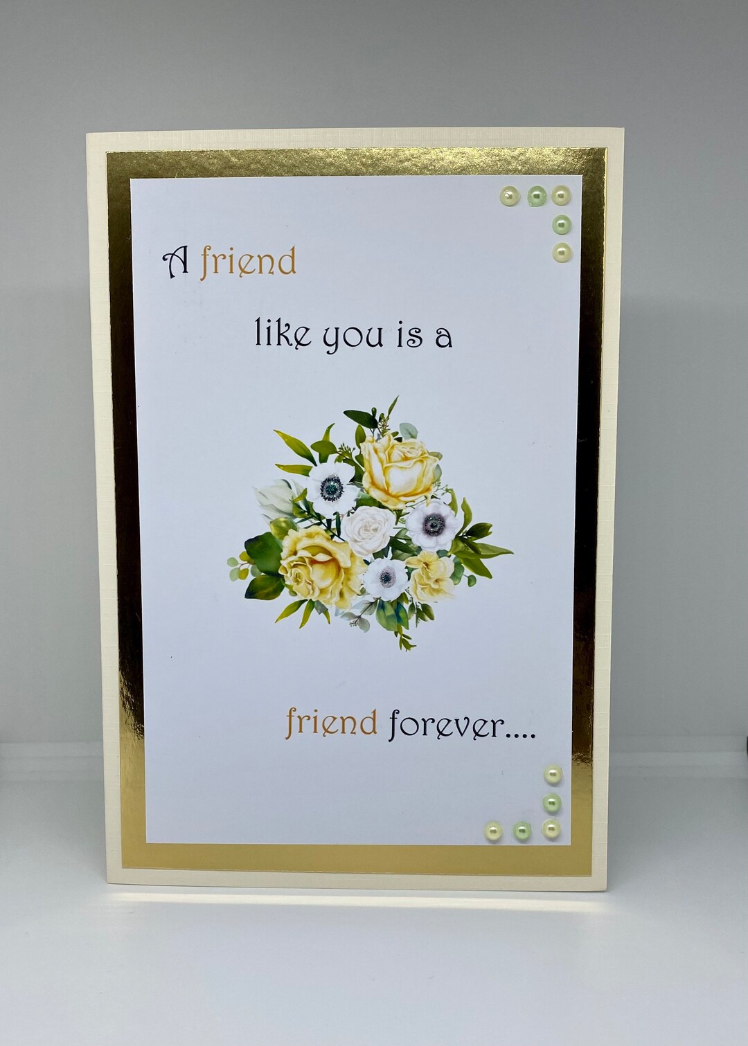 L-26 Card for a Special Friend. White and Yellow Flowers,pastel Flat