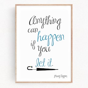 Cytat Mary Poppins Sztuka Wydruki Wszystko Może Się Zdarzyć Jeśli Na To Pozwolisz Dzieci Prezent Baby Shower Plakat Motywacyjny Inspirujący Wystrój Sypialni (024)