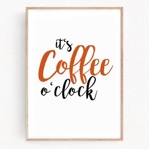 Coffee Print Poster Coffee o&#39;clock Typographic Art Kitchen Wall Decor Art Home Office Gift for Anniversary Day Original (084)