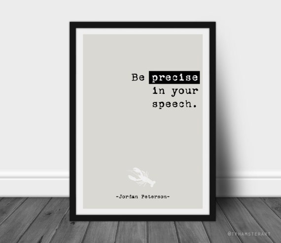 Jordan Peterson Quote Print 12 Rules for Life - Rule 4 Quote