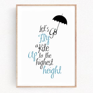 Mary Poppins Quote Art Prints Let&#39;s Go Fly a Kite Poster Nursery Kids Print Inspirational Bedroom Decor Gift Kids Gift (028)