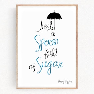 Disney Mary Poppins Quote Art Prints Just a Spoon Full of Sugar Poster House Warming Nursery Baby Shower Kids Bedroom Decor Children (025)