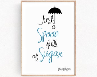 Disney Mary Poppins Quote Art Prints Just a Spoon Full of Sugar Poster House Warming Nursery Baby Shower Kids Bedroom Decor Children (025)