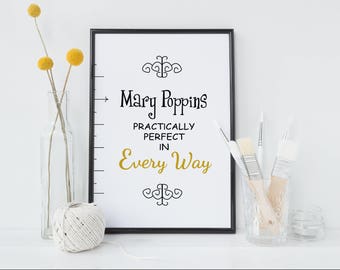 Mary Poppins Quote Art Print Baby Shower Nursery Practically Perfect in Every Way Poster Inspirational Bedroom Decor Gift Kids Gift (021)