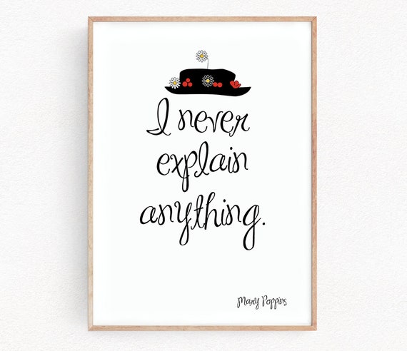 Mary Poppins Drucke Zitat Kunstdrucke Ich Nie Erklären Alles Etsy