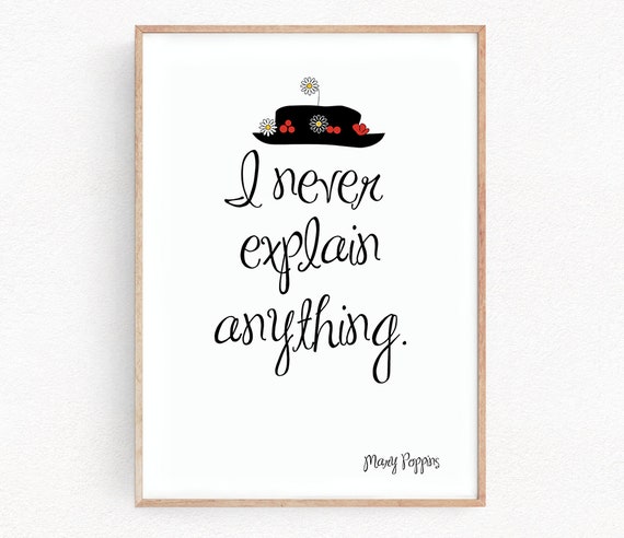 Mary Poppins Drucke Zitat Kunstdrucke Ich Nie Erklären Alles Etsy Mary Poppins Drucke Zitat Kunstdrucke Ich Nie Erklären Alles Etsy