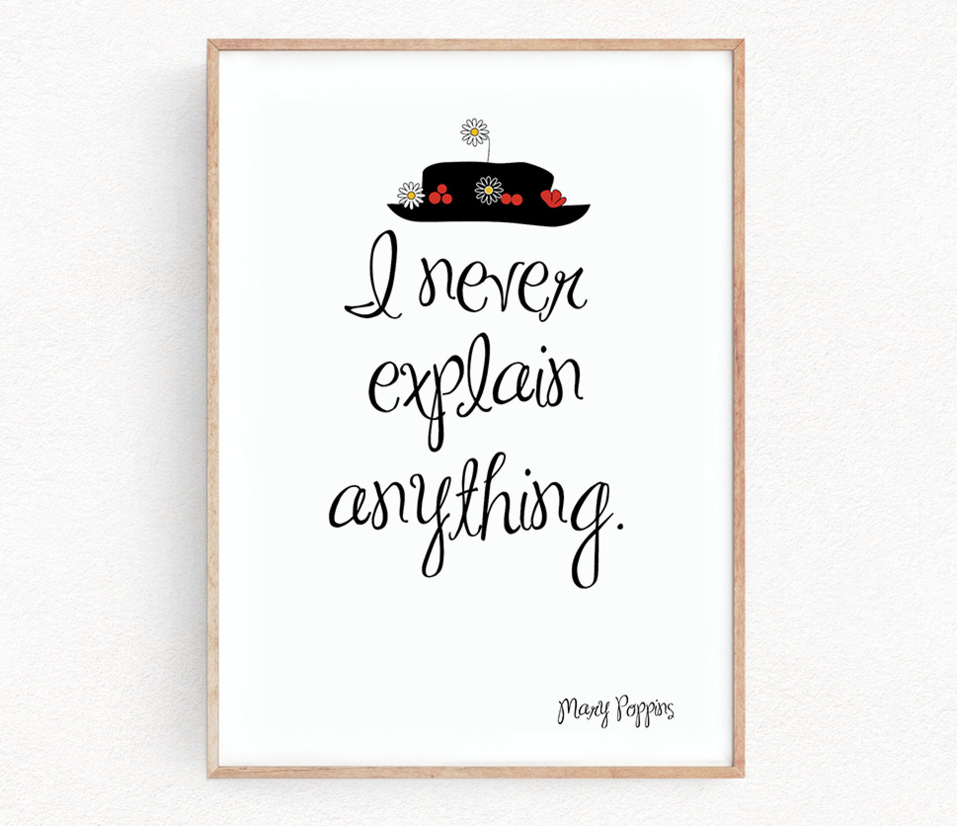 Mary Poppins Drucke Zitat Kunstdrucke Ich Nie Erklaren Etwas Etsy