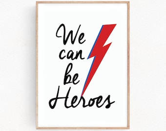 David Bowie We Can Be Heroes Art Print Wall Decor Home Gift Art Home Decor Birthday Gift Bedroom Office Art (009)