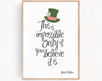 Alice in Wonderland Print Mad Hatter Quote Art Prints Poster Gift for Kids Bedroom Decor Gift Kid Nursery art for kids kids poster (029)