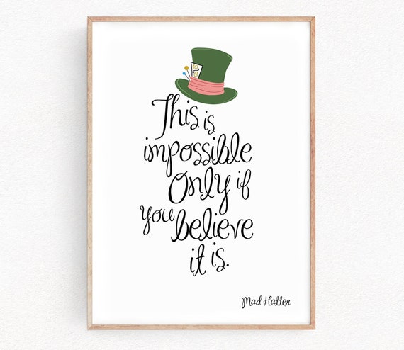 Alice in Wonderland Print Mad Hatter Quote Art Prints Poster Gift for Kids  Bedroom Decor Gift Kid Nursery Art for Kids Kids Poster 029 