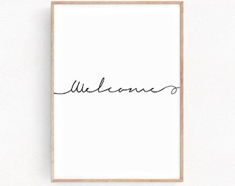 Willkommen Minimal Zitat Druck Poster Inspirierende Typografie Kunst Wand dekor Geschenk Büro Kunst Home Dekor Minimalistische Geschenk Dekor (071)