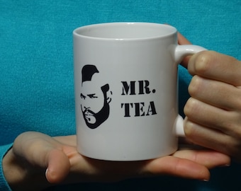 mr tea Mug,  Funny mug, Cool mug, Novelty mug, Ceramic mug, Personalized mug, White mug, Coffee, Coffe cup, printing mug, gift mug