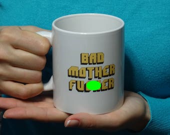 Bad mother fucker Mug,  Funny mug, Cool mug, Novelty mug, ceramic mug, White mug, Coffee, Coffe cup, printing mug, gift mug, pulp fiction
