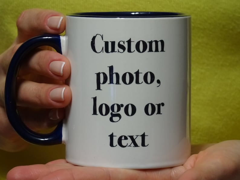 Personalized Coffee Mug Photo Mugs Custom Logo Mug Text Etsy