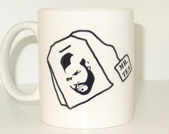 Mr tea 2 Mug,  Funny mug, Cool mug, Novelty mug, Ceramic mug, Personalized mug, White mug, Coffee, Coffe cup, printing mug, gift mug