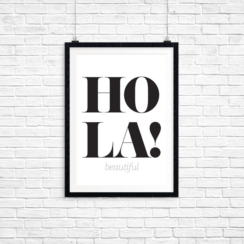 Black & White Hola Beautiful hello spanish saying Etsy